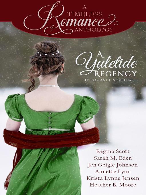 Title details for A Yuletide Regency by Regina Scott - Available